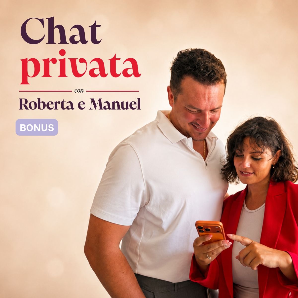 Chat privata con Roberta e Manuel